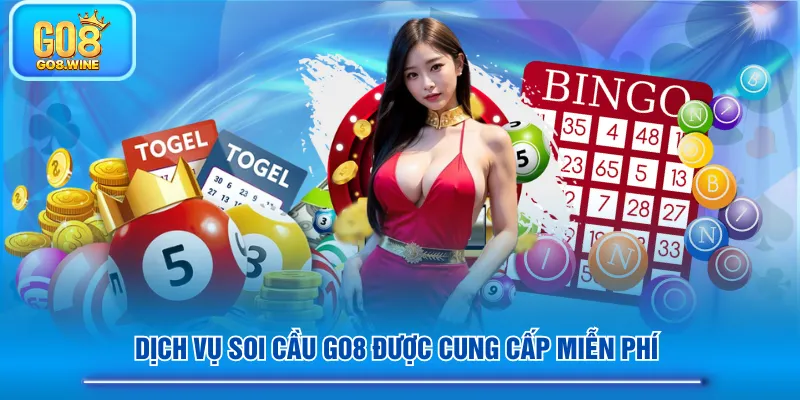 Dịch vụ soi cầu GO8 được cung cấp miễn phí